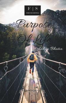 Purpose Of Life