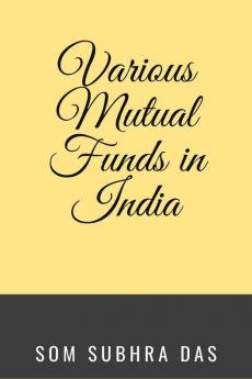 Various Mutual Funds In India