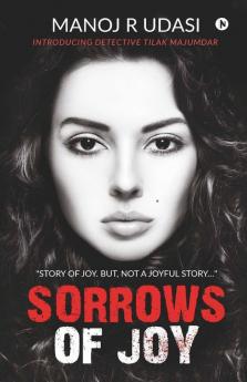 Sorrows Of Joy