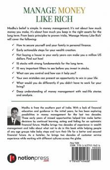 Manage Money Like Rich: Re-Gain Lost Opportunities With Long Term Discipline