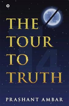 The Tour To Truth