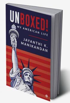 Unboxed! : My American Life