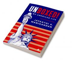 Unboxed! : My American Life