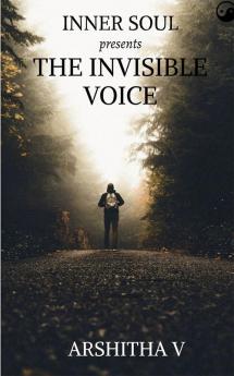 The Invisible Voice