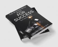 THE 99 STEPS RULE BOOK FOR SUCCESS