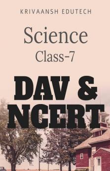 Science Class-7 Dav & Ncert: Mcq & Details Answers: Mcq And Details Answers