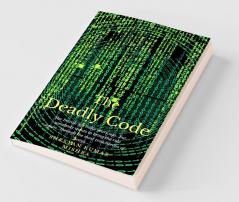 The Deadly Code : The British Left India Years Ago...But Somebody Wants To Bring Back The Rule...Through The Most Treacherous Of Ways...