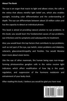 Eye Care: The Natural Vision Healing Solution to Eye Problems Faced by Teens & Adults