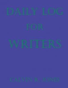 Daily Log for Writers