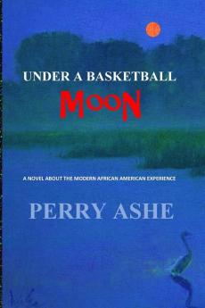 Under a Basketball Moon