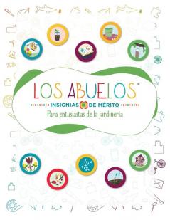 Insignias De MéRito De Los Abuelos (Tm) Para Entusiastas De La JardineríA (Spanish Edition)