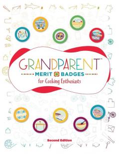 Grandparent Merit Badges (Tm) For Cooking Enthusiasts