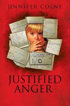 Justified Anger: Revised Copy 2021