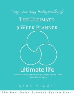 The Ultimate 9 Week Planner