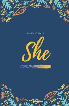 She : An Ode To The Warrior That She Is...