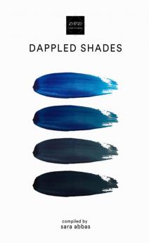 DAPPLED SHADES