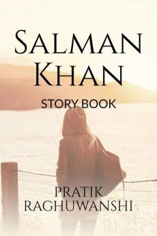 Salman Khan Story : Story Of Salman Khan Book