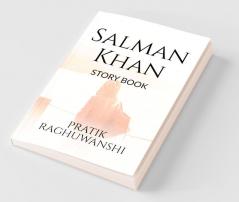 Salman Khan Story : Story Of Salman Khan Book