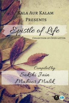 Epistle of Life : Collection of Open Letter