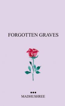 Forgotten Graves