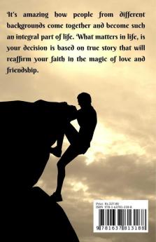 What Matters In Life Is Your Decision