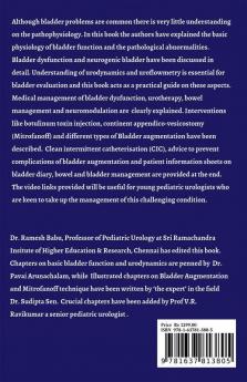 Dysfunctional & Neurogenic Bladder: Medical & Surgical Management: Medical And Surgical Management