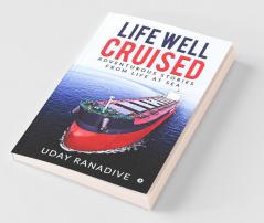 Life Well Cruised