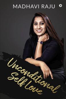 Unconditional Self Love