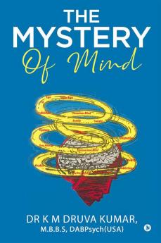 The Mystery of Mind