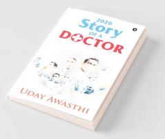 2020: Story Of A Doctor
