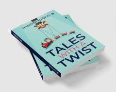 Tales with a Twist