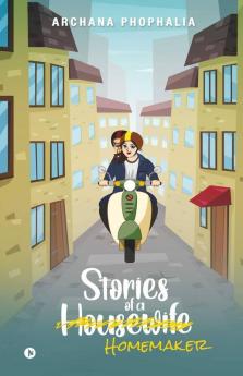Stories Of A Homemaker