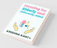 Housing for Elderly and Differently-Abled
