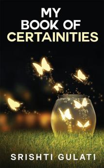 My Book Of Certainities