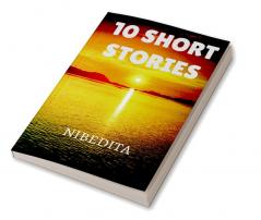 10 SHORT STORIES