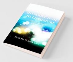 An Easy Introduction to Literature: What is What in Literature?