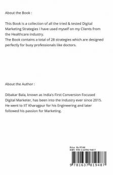 Digital Marketing For Doctors: 28 Proven Strategies For Busy Doctors