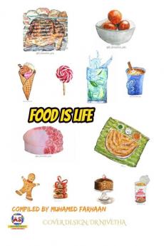 FOOD IS LIFE : &quot;some eat to livewhile some live to eat&quot;