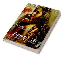 FREESIA : The Unputdownable Love Stories