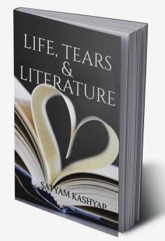 Life Tears &amp;amp; Literature