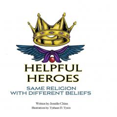 Helpful Heroes Same Religion With Different Beliefs