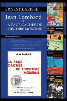 Jean Lombard et la face cachee de l'histoire moderne