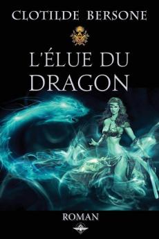 L'elue du dragon