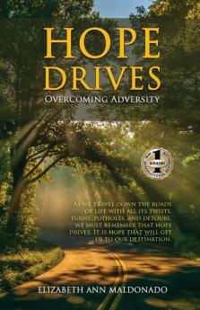 Hope Drives: Overcoming Adversity