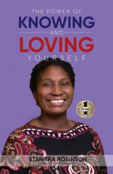 The Power of Knowing and Loving Yourself