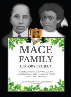 MACE FAMILY HISTORY PROJECT