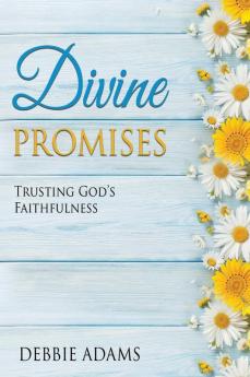 DIVINE PROMISES