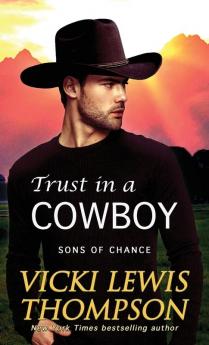 Trust in a Cowboy: 9 (Sons of Chance)