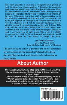 Kent Lectures On Homoeopathic Philosophy: An Easy Explanation