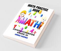 Math Practice Book: Crystal Clear (For Grade 5Th )